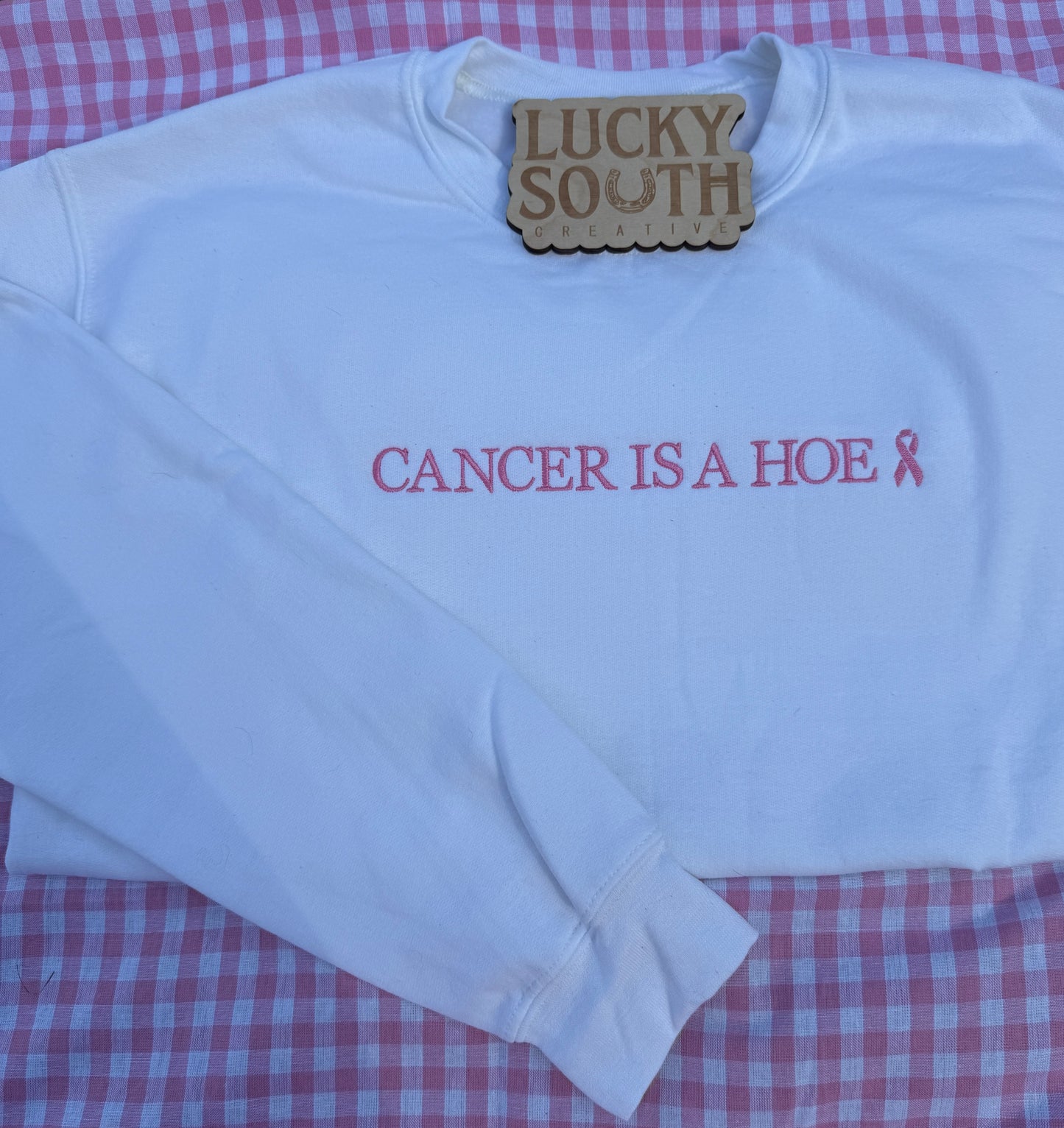 Cancer is a hoe crewneck with breast cancer ribbon.