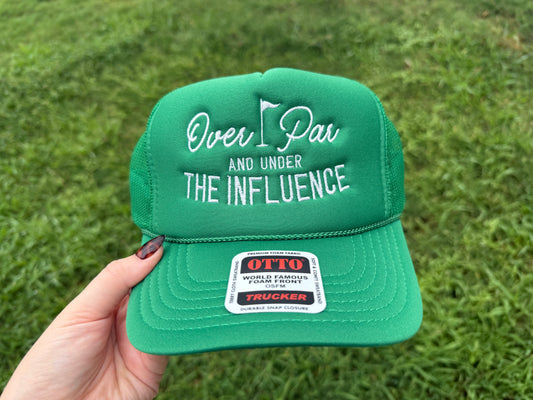 Over Par & Under the Influence Hat